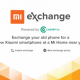 Xiaomi запустила в Индии программу обмена смартфонов «Mi Exchange»